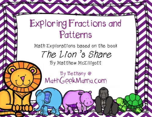 The Lion’s Share: Lessons and Printables!