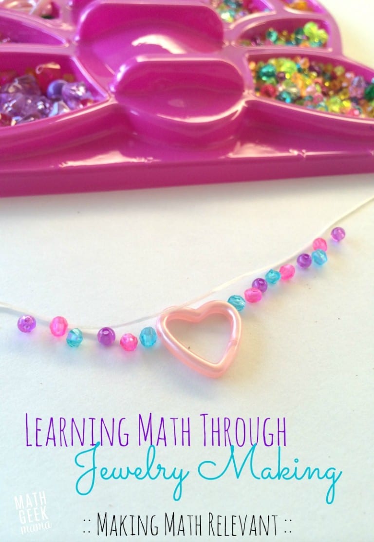 Making Math Relevant: Learning Math Through Jewelry Making