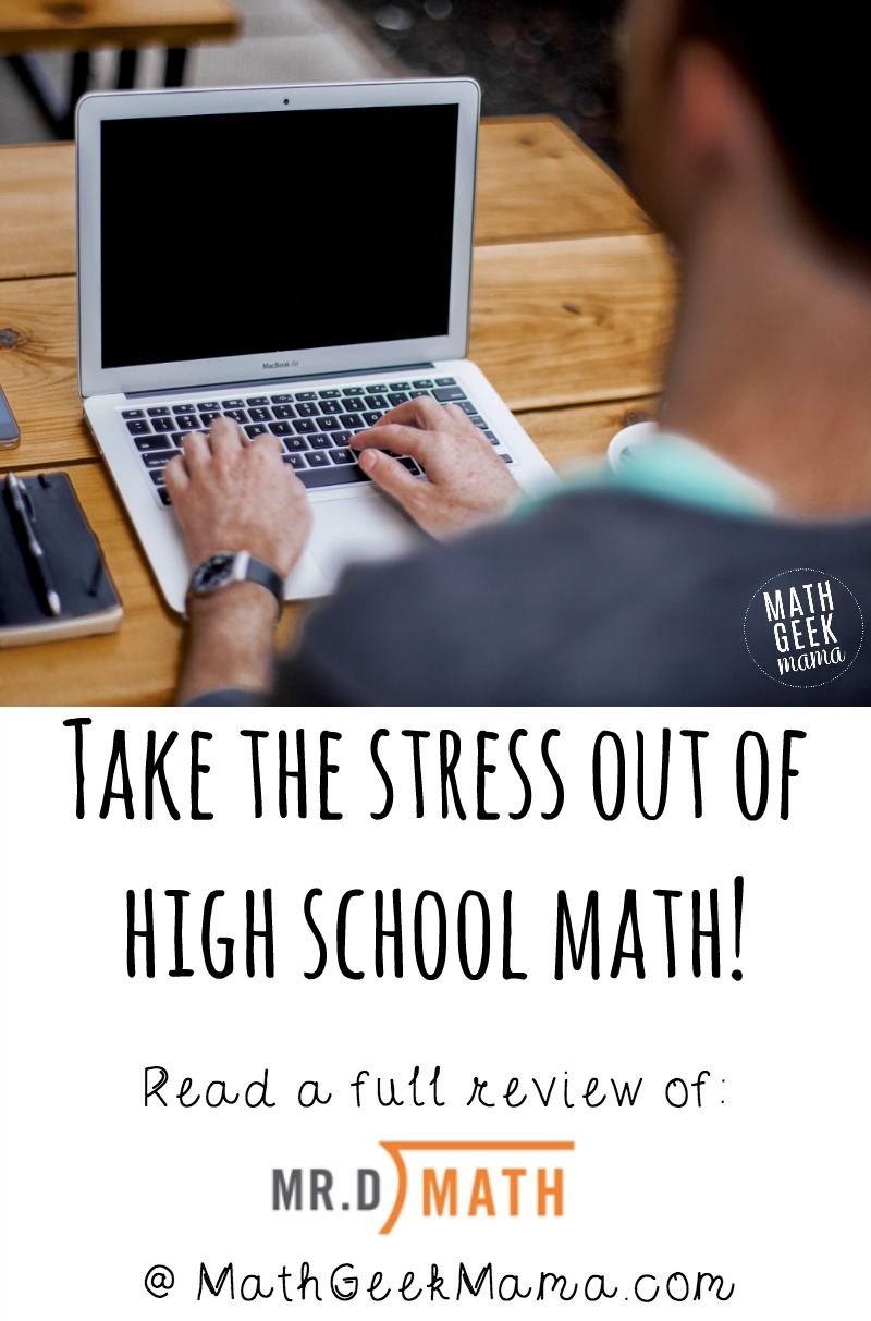 Looking for a high school math curriculum that will set your child up for success without stressing everyone out? Check out Mr. D math! This online math curriculum is thorough, providing the support kids need to succeed.