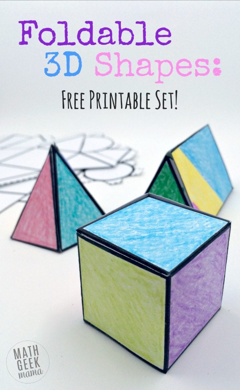 Foldable 3D Shapes {FREE Printable Pack!}