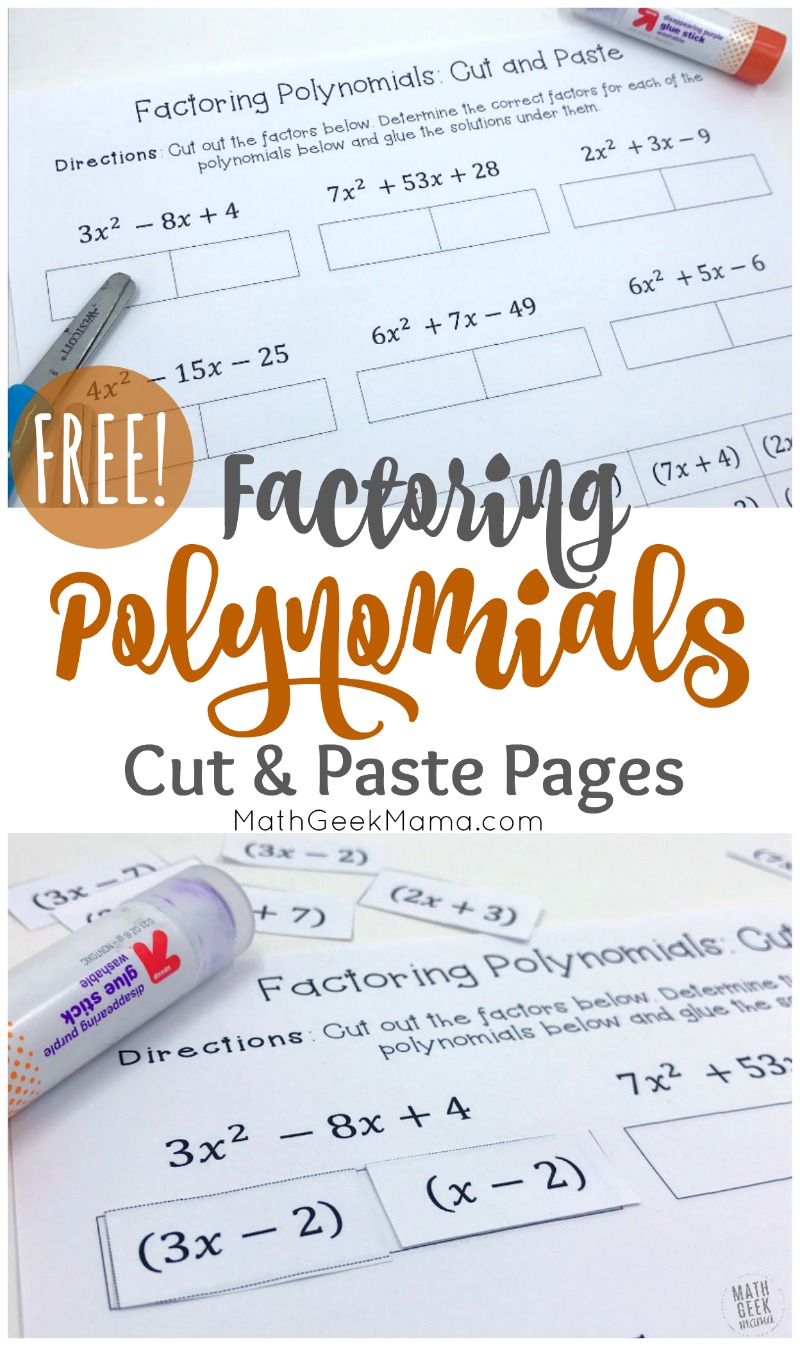 This simple set of cut and paste pages is the perfect low-prep factoring polynomials practice. This FREE download includes 4 different pages of polynomials plus answer keys. 