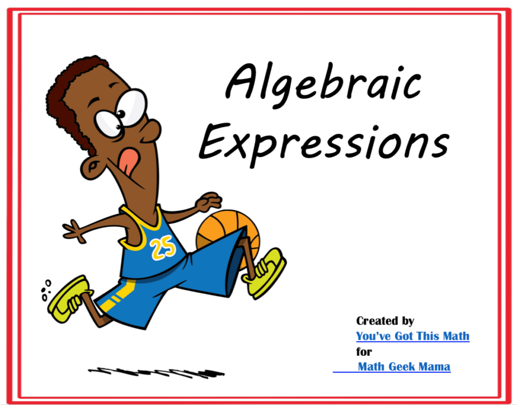 Writing Algebraic Expressions: FREE Practice Pages  Math Geek Mama Pertaining To Writing And Evaluating Expressions Worksheet