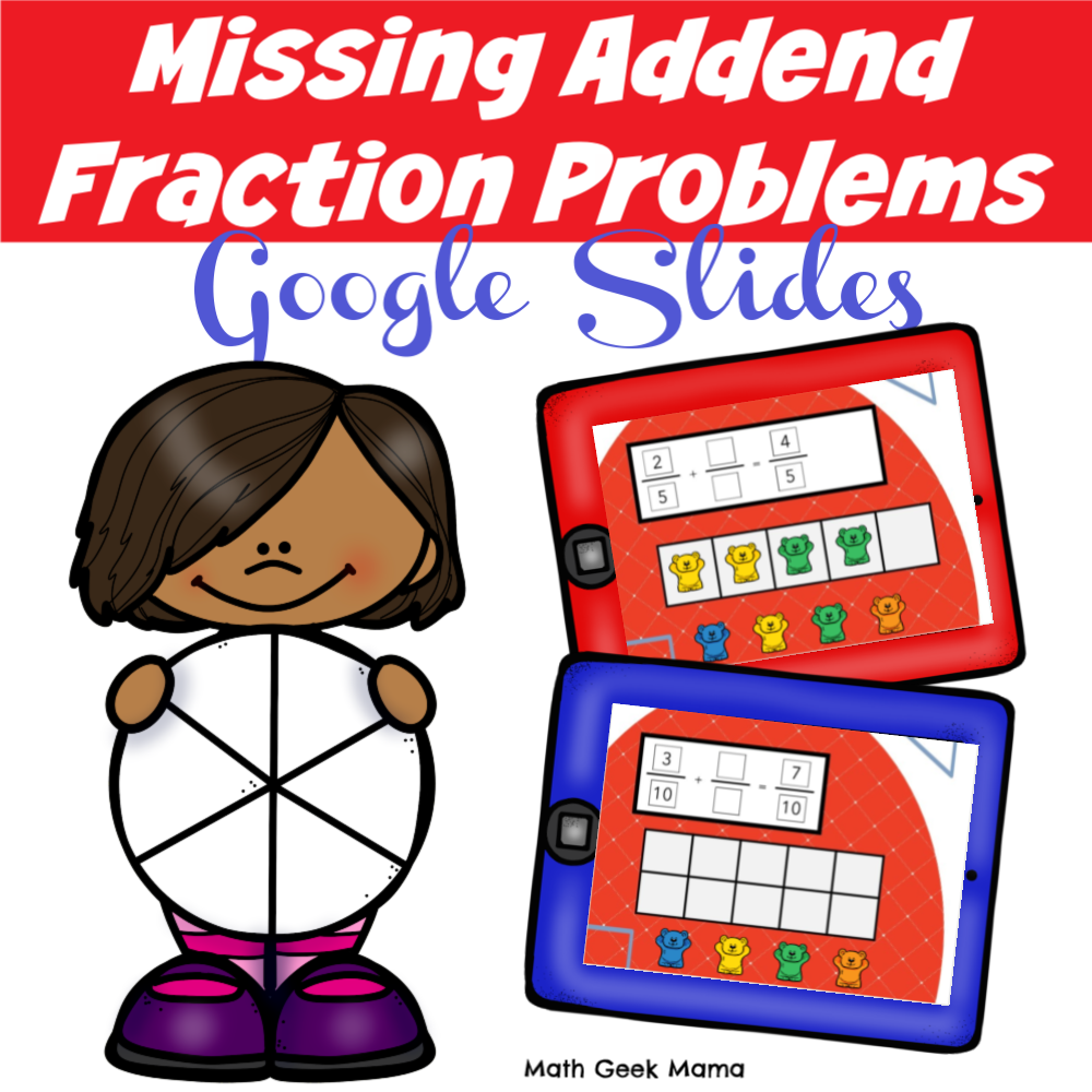 Missing Addend with Fractions: Challenges for Google Slides FREE