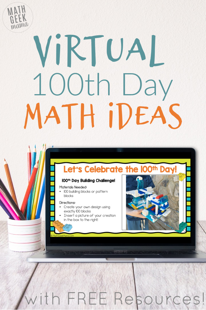 Virtual 100th Day of School Math Activities {FREE Resources}